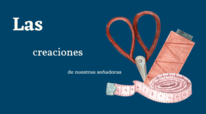 Lee más sobre el artículo Las creaciones de la semana