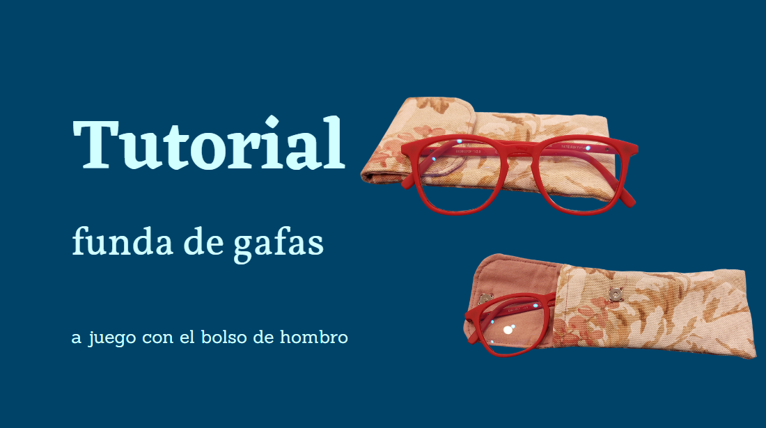 En este momento estás viendo Funda de gafas a juego con el bolso de hombro