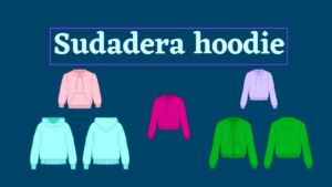 Lee más sobre el artículo Sudadera hoodie