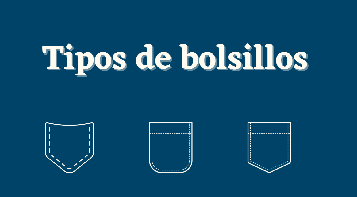 En este momento estás viendo Tipos de bolsillos