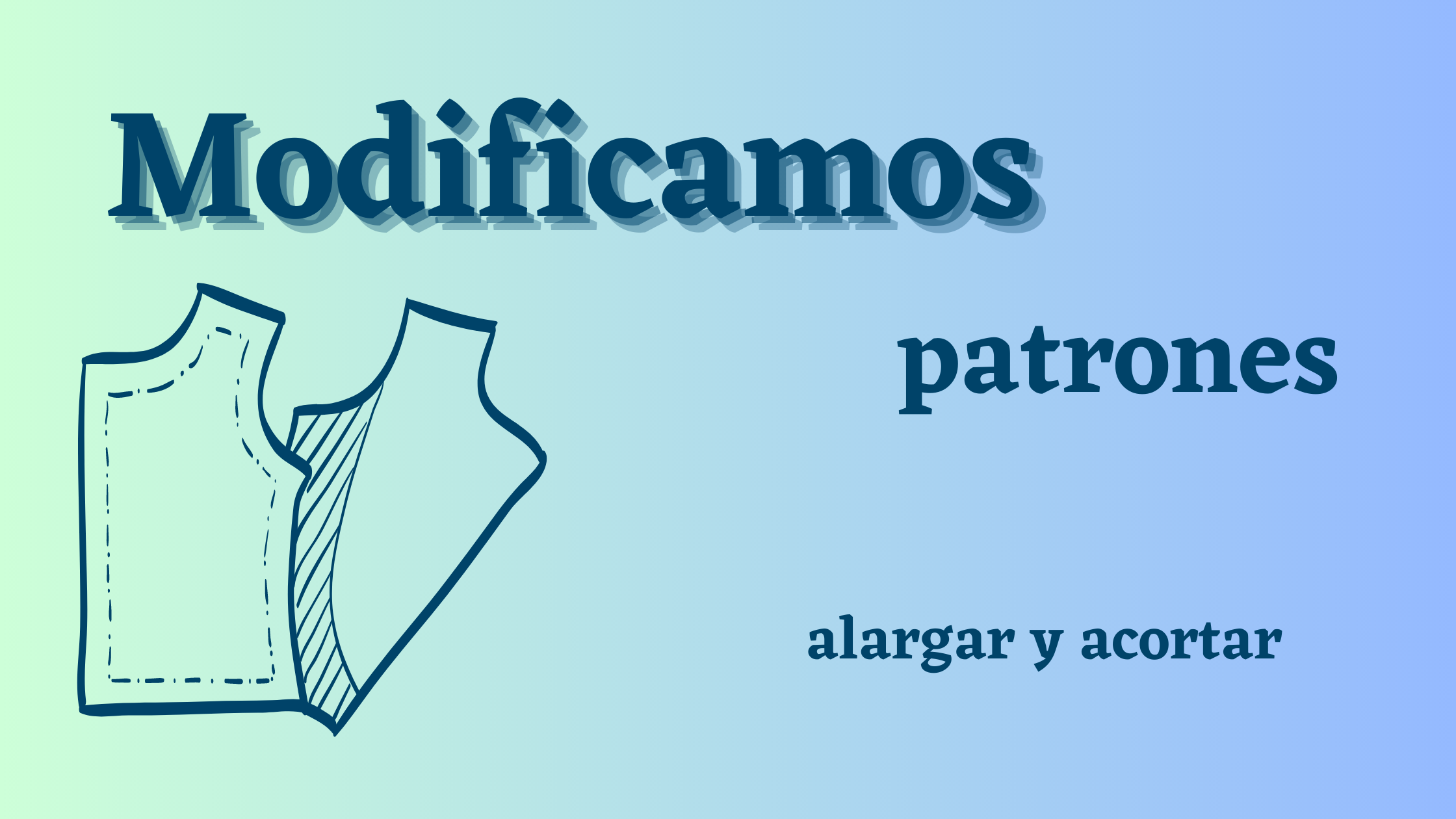 En este momento estás viendo Modificar un patrón, parte 1: alargar y acortar un patrón