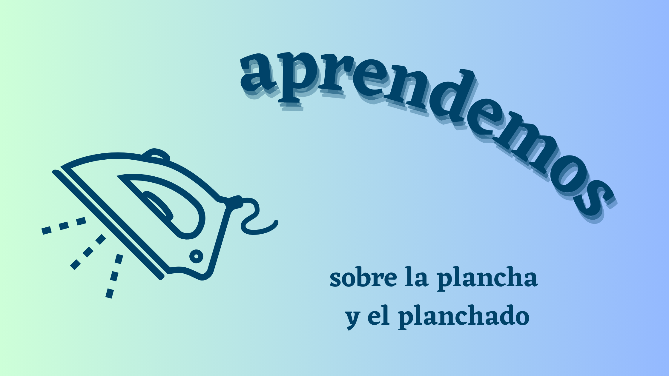 En este momento estás viendo La plancha y el  planchado