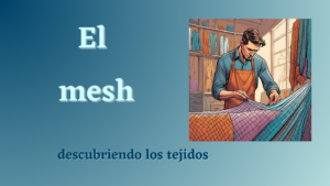 Lee más sobre el artículo Descubriendo el tejido mesh
