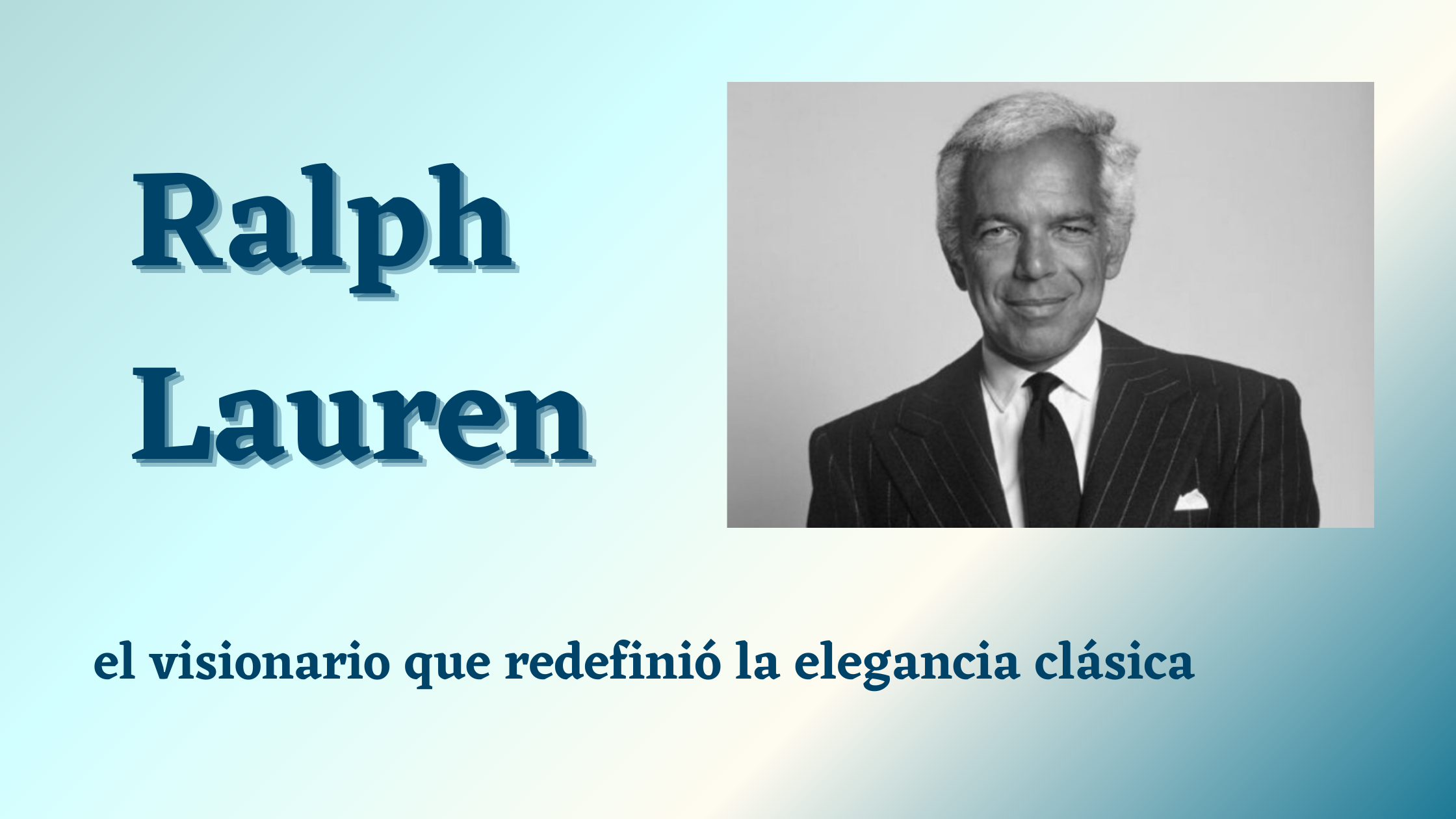 En este momento estás viendo Ralph Lauren, el visionario que redefinió la elegancia clásica