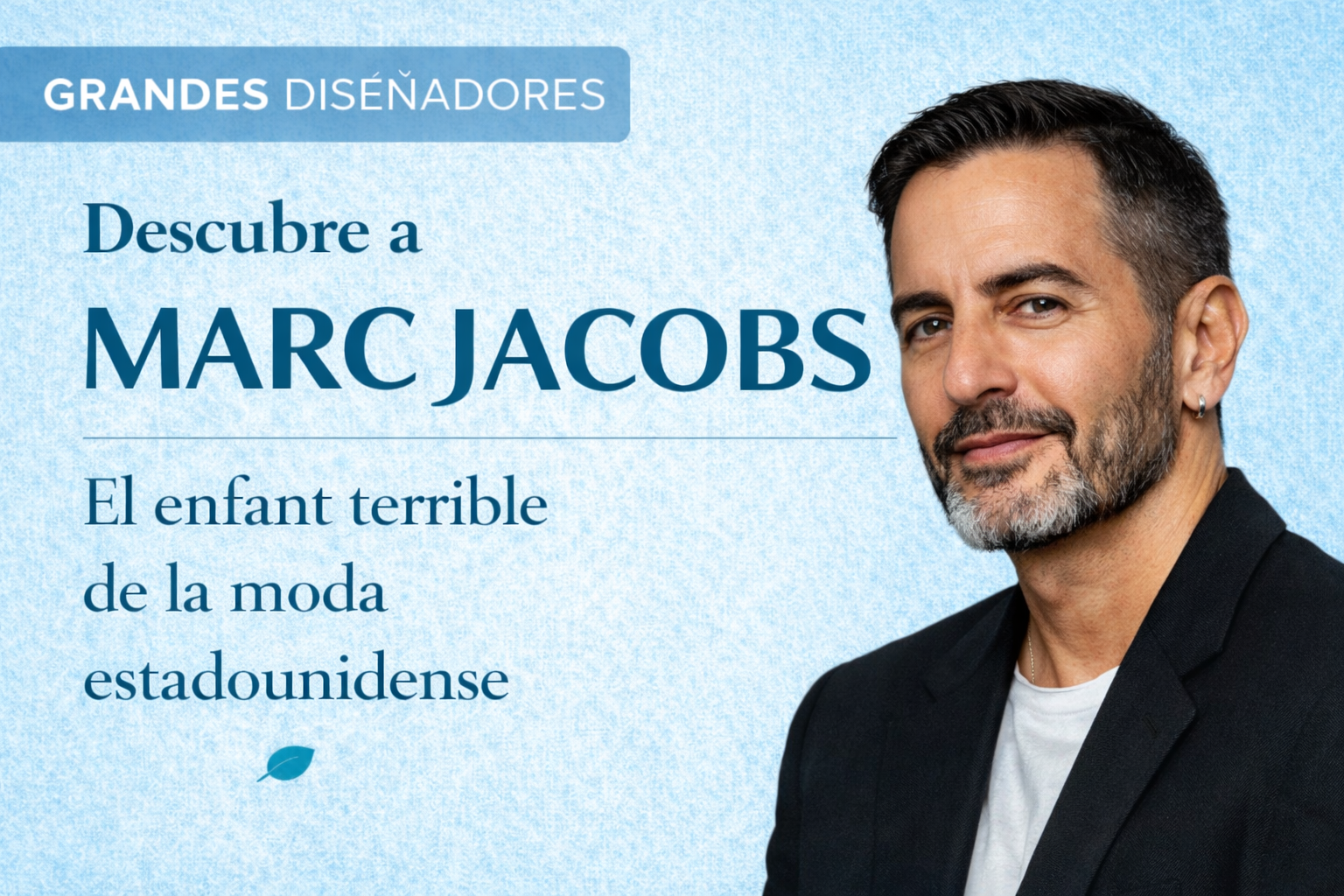 En este momento estás viendo Marc Jacobs: irreverencia, cultura pop y la libertad de ser uno mismo