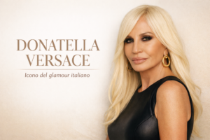 Lee más sobre el artículo Donatella Versace: la mujer que mantuvo vivo el imperio de la moda